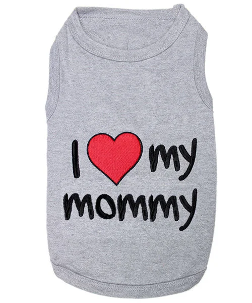 Gray Dog Shirt - I Love My Mommy